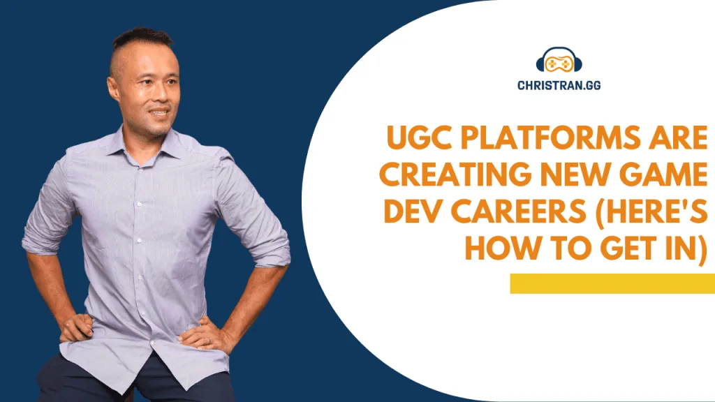 Title card: UGC Platforms Are Creating New Game Dev Careers and How to Get In